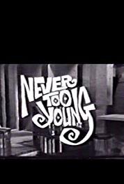 Never Too Young Episode #1.56 (1965–1966) Online