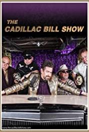 The Cadillac Bill Show Love Thy Neighbor or Punch His Lights Out (2014– ) Online