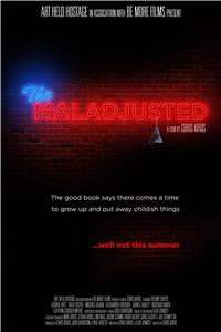 The Maladjusted (2013) Online