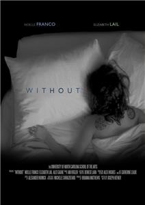 Without (2014) Online