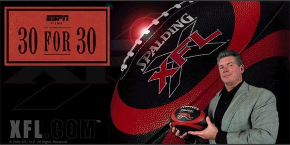 30 for 30 This Was the XFL (2009– ) Online