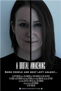 A Brutal Awakening (2016) Online