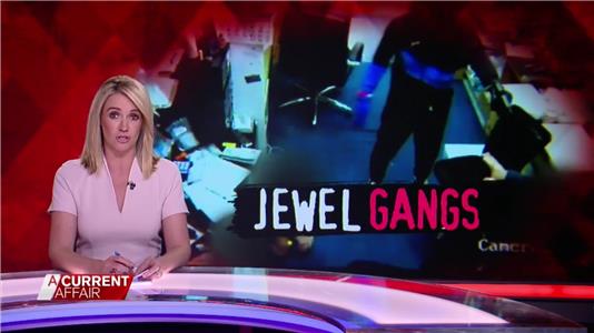 A Current Affair Jewel Gangs (1971– ) Online
