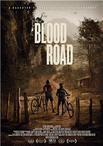 Blood Road (2017) Online
