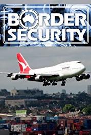 Border Security: Australia's Front Line Episode #9.10 (2004– ) Online