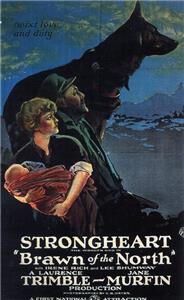 Brawn of the North (1922) Online
