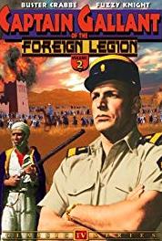 Captain Gallant of the Foreign Legion The Traitor (1955– ) Online