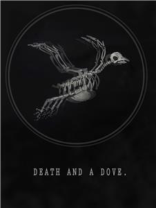 Death and a Dove (2018) Online