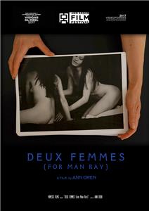 Deux Femmes: for Man Ray (2017) Online