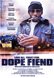 Dope Fiend (2017) Online