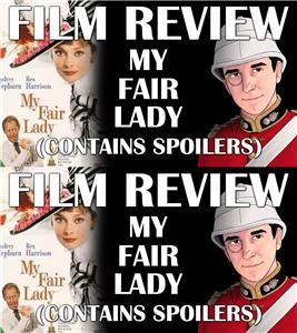 Film Review: My Fair Lady (2018) Online