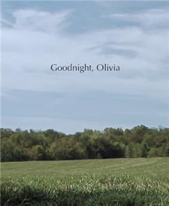 Goodnight, Olivia (2015) Online