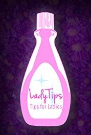 LadyTips: Tips for Ladies Animal Instincts (2014– ) Online