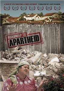 Roadmap to Apartheid (2012) Online