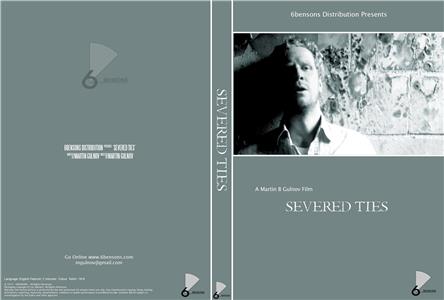 Severed Ties (2008) Online