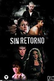 Sin retorno Tacones (2008– ) Online