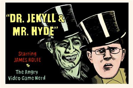 The Angry Video Game Nerd Dr. Jekyll & Mr. Hyde Re-Revisited (2004– ) Online
