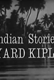 The Indian Tales of Rudyard Kipling Three: And an Extra (1963– ) Online