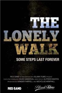The Lonely Walk (2013) Online