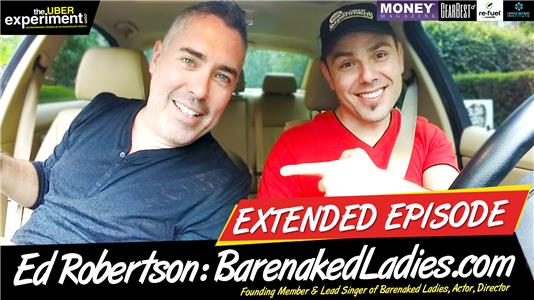 The Uber Experiment 15 Minutes with Barenaked Ladies Frontman Ed Robertson (2015– ) Online