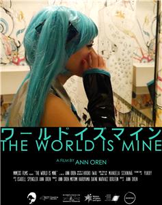 The World Is Mine (2017) Online