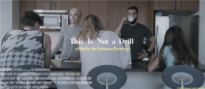 This Is Not A Drill (2018) Online