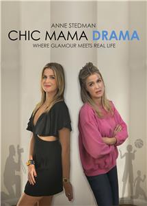 Chic Mama Drama  Online