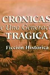 Crónicas de una generación trágica 6a crónica: La pacificación (1813-1816) (1993– ) Online