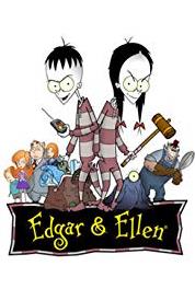 Edgar & Ellen Rare Bird Fiends/Prank Insurance/The All-Knowing Head of Poe: Sisters (2007–2008) Online