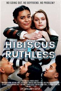 Hibiscus & Ruthless (2018) Online