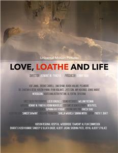 Love, Loathe and Life (2019) Online