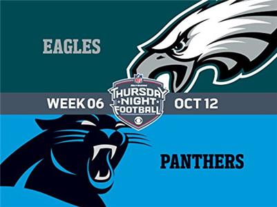 NFL Thursday Night Football Week 6: Philadelphia Eagles @ Carolina Panthers (2006– ) Online