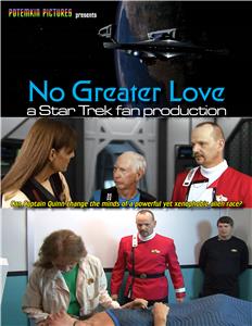 No Greater Love: A Star Trek Fan Production (2017) Online