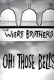 Oh, Those Bells The Wallet (1962– ) Online