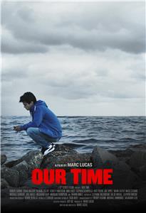 Our Time (2016) Online