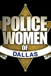Police Women of Dallas A Good Situation to Get Shot (2010– ) Online