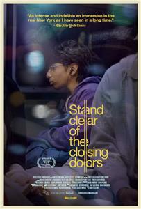 Stand Clear of the Closing Doors (2013) Online