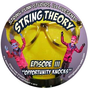 String Theory Opportunity Knocks (2011– ) Online