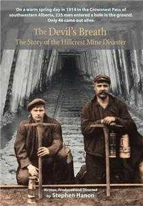 The Devil's Breath: The Story of the Hillcrest Mine Disaster (2005) Online