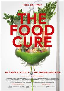 The Food Cure: Hope or Hype? (2018) Online