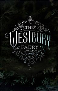 The Westbury Faery (2016) Online