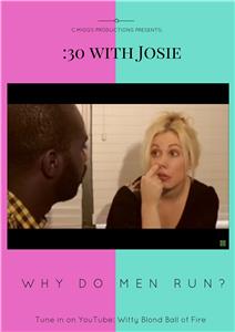 :30 with Josie (2013) Online
