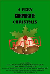 A Very Corporate Christmas (2007) Online