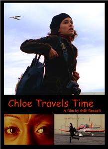 Chloe Travels Time (2004) Online