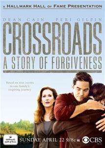 Crossroads: A Story of Forgiveness (2007) Online