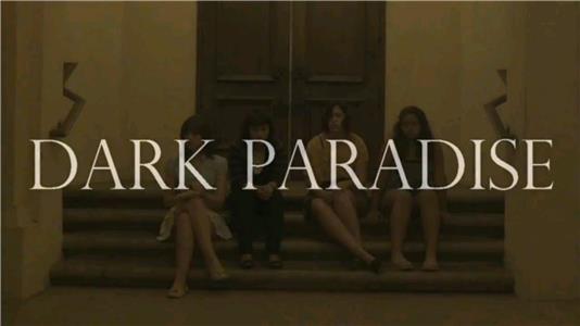 Dark Paradise (2012) Online