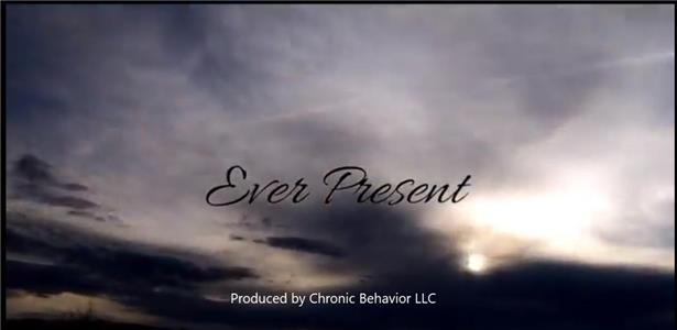 Ever Present (2018) Online