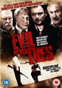 Evil Never Dies (2014) Online