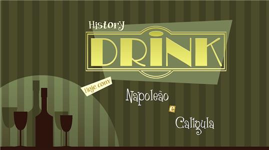 History Drink Caligula & Napoleon (2013–2015) Online