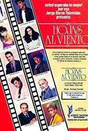 Hojas al Viento Episode #1.3 (1988– ) Online